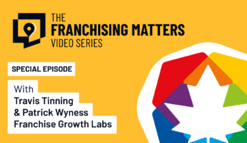 Travis Tinning & Patrick Wyness from Franchise Growth Labs